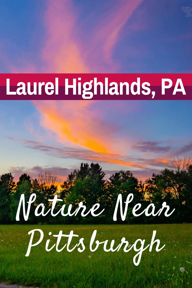 Laurel Highlands PA