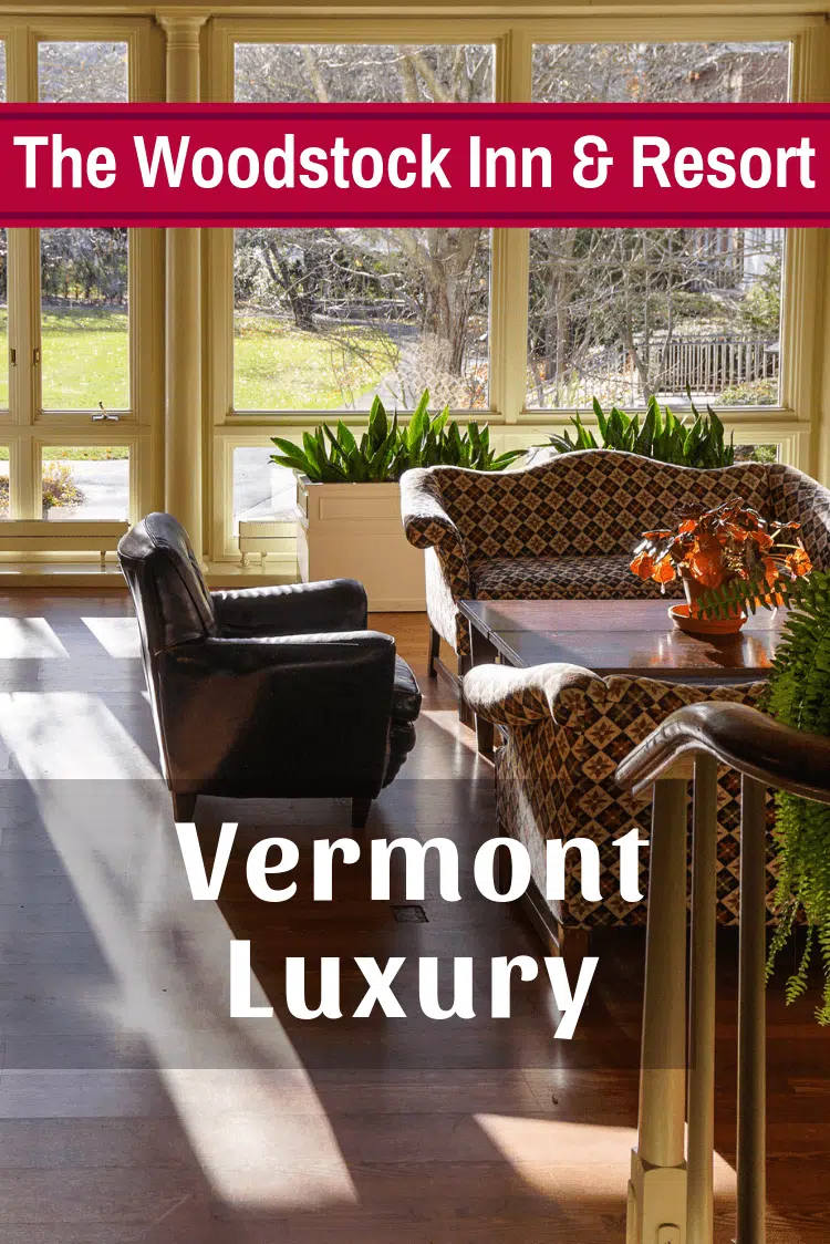 The Woodstock Inn and Resort, VT is Vermont luxury hotel greatness! Get ideas and tips on food, photos, activities nearby, and New England getaway goodness. #Vermont #luxurytravel #newengland #familytravel #couplestravel