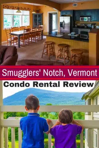 VT vacation rental Smugglers' Notch condo review