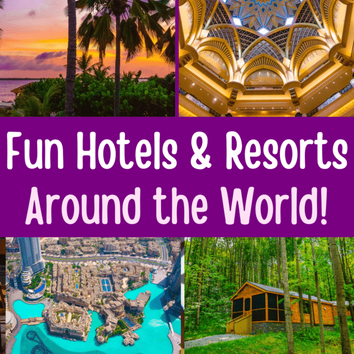 Cool, fun resorts and hotels.