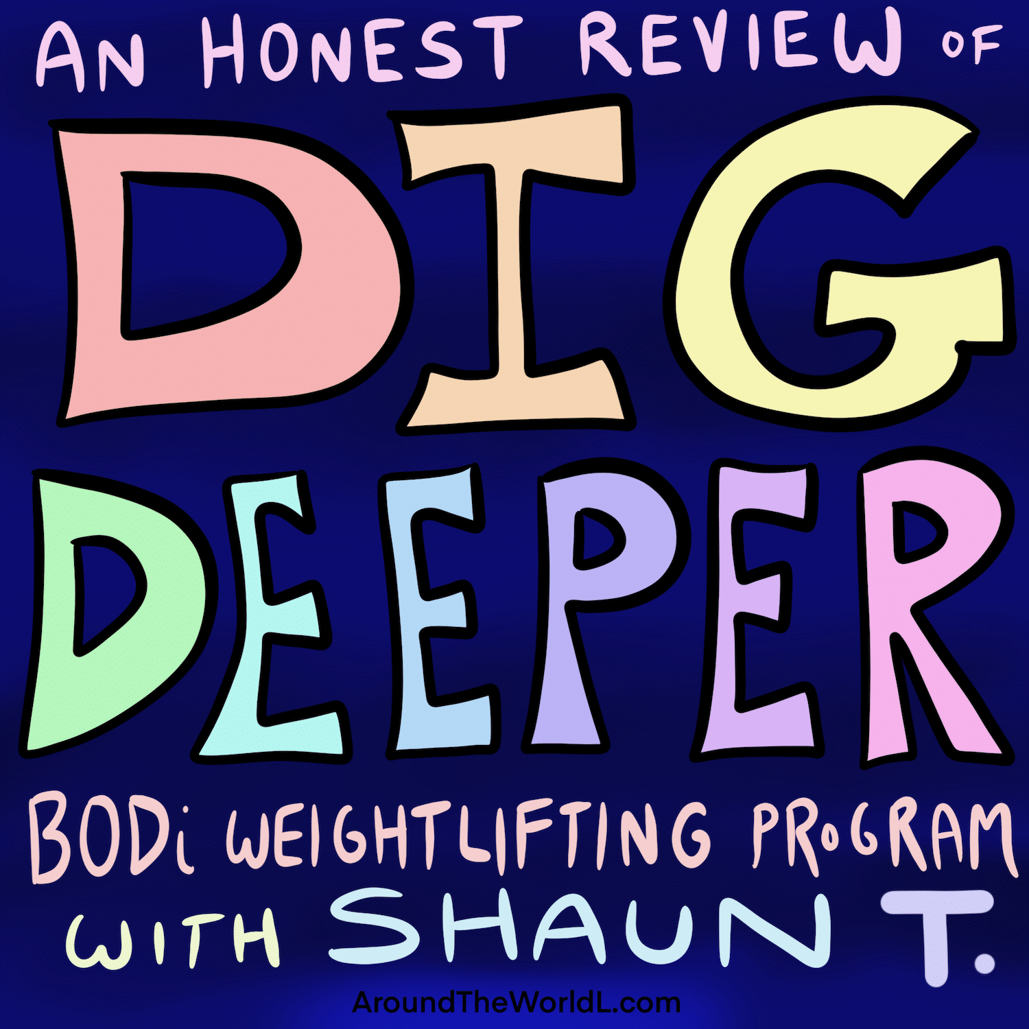 Dig Deeper BODi review.